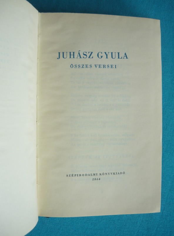 Juhász Gyula összes versei I-II. 2 Juhász Gyula összes versei I-II.