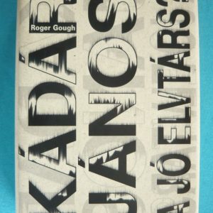 Kádár János, a jó elvtárs?