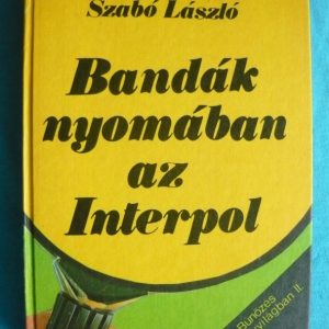 Bandák nyomában az Interpol
