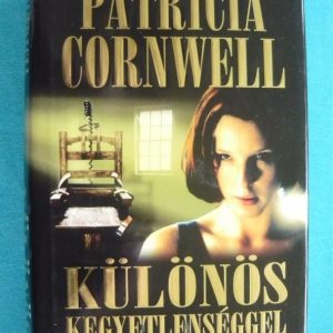 Különös kegyetlenséggel