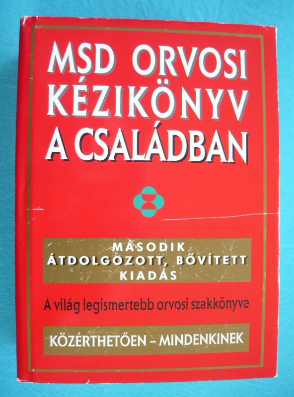 MSD orvosi kézikönyv a családban 1 MSD orvosi kézikönyv a családban