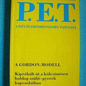 P.E.T. – A szülői eredményesség tanulása