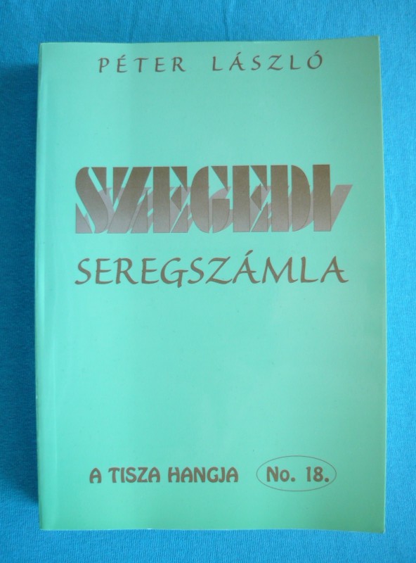 Szegedi seregszámla Szegedi seregszámla