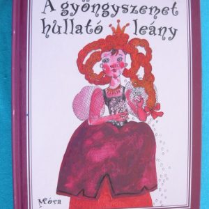 A gyöngyszemet hullató leány – Dráva menti népmesék