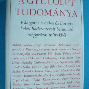 A gyűlölet tudománya