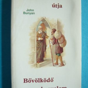 A zarándok útja – Bűvölködő kegyelem