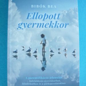 Ellopott gyermekkor