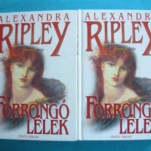 Forrongó lelkek I-II.