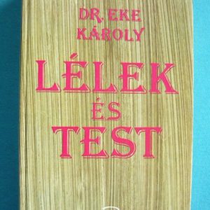 Lélek és test