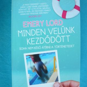 Minden velünk kezdődött