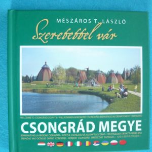 Szeretettel vár Csongrád megye