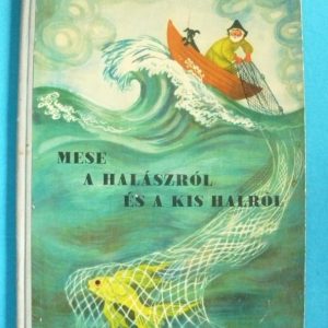 Mese a halászról és a kis halról