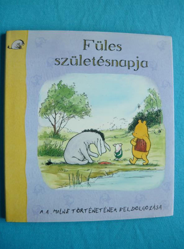 Füles születésnapja 1 Füles születésnapja