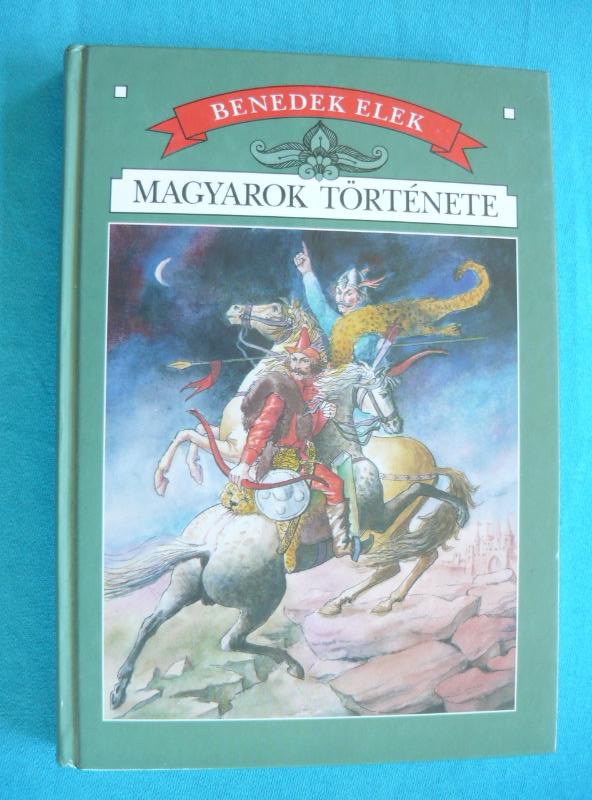 Magyarok története 1 Magyarok története – Történelem gyermekeknek