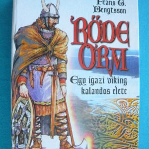 Rőde Orm – Egy viking kalandos élete