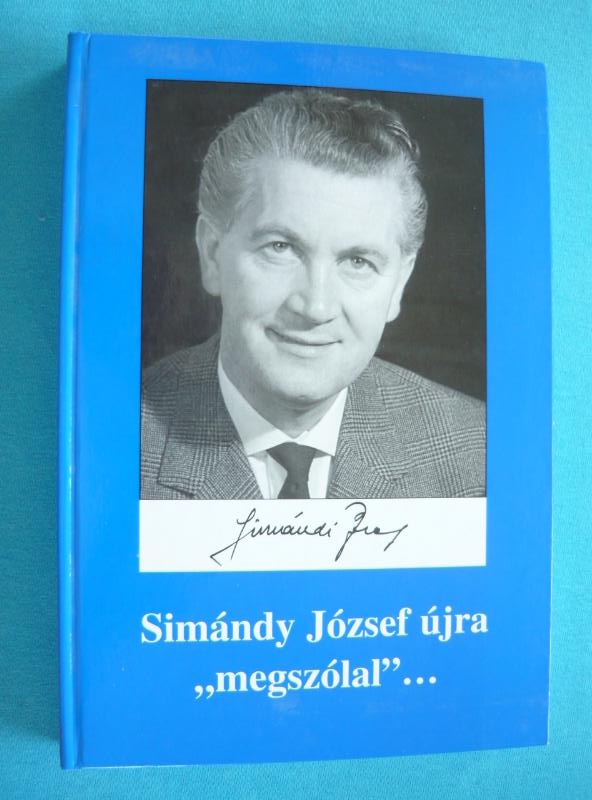 Simándy József újra megszólal 1 Simándy József újra „megszólal”