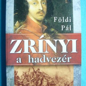Zrínyi a hadvezér