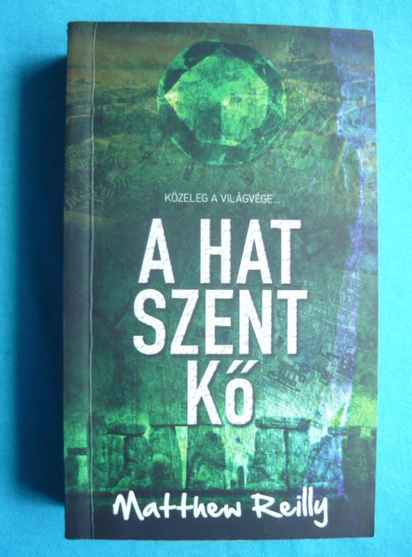 A hat szent kő A hat szent kő
