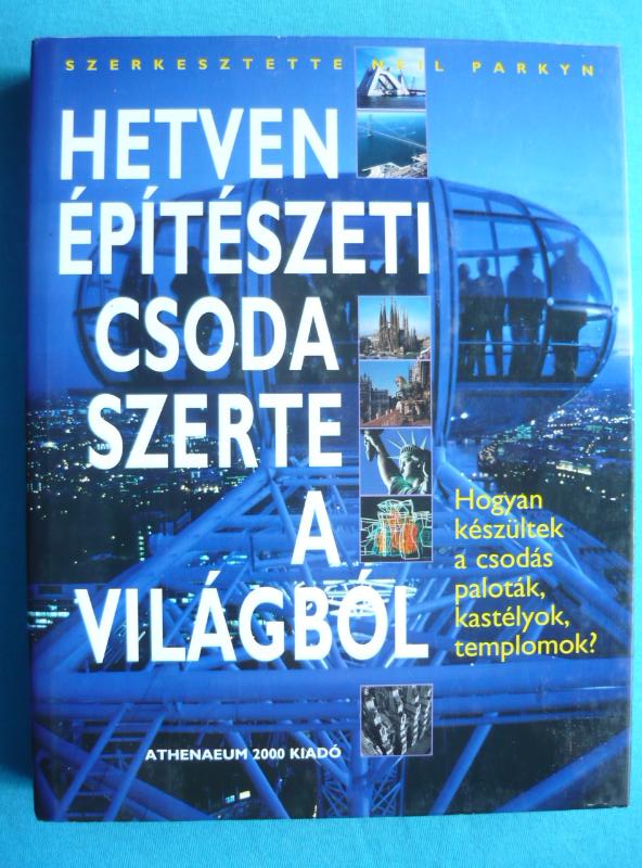 Hetven építészeti csoda 1 Hetven építészeti csoda szerte a világból
