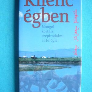 Kilenc égben – Mongol kortárs szépirodalmi antológia