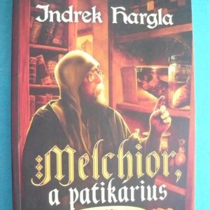 Melchior, a patikárius