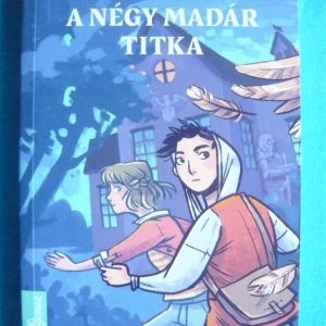 A négy madár titka
