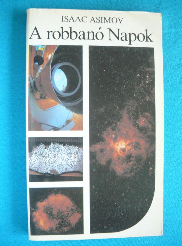 A robbanó Napok 1 A robbanó Napok