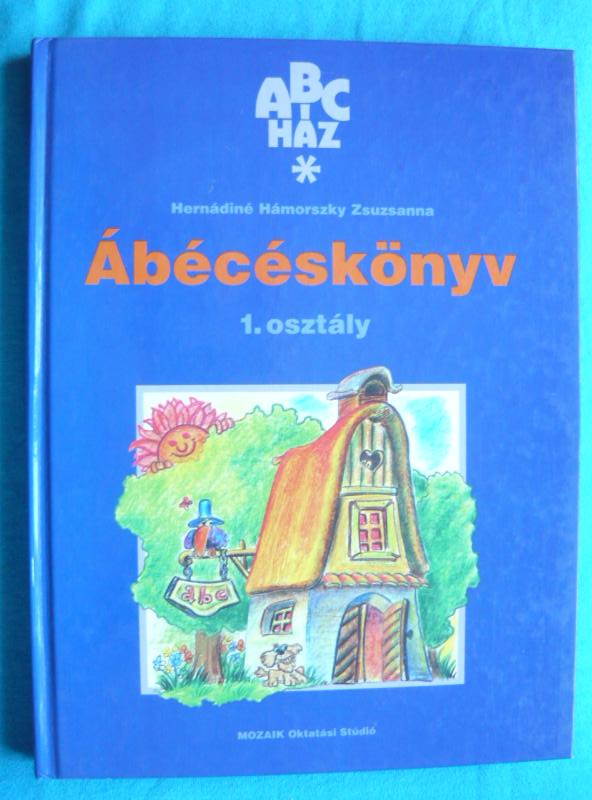 Ábécéskönyv 1 Ábécéskönyv – 1. osztály