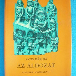 Az áldozat – Istenek nyomában