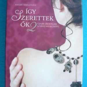 Így szerettek ők 2.