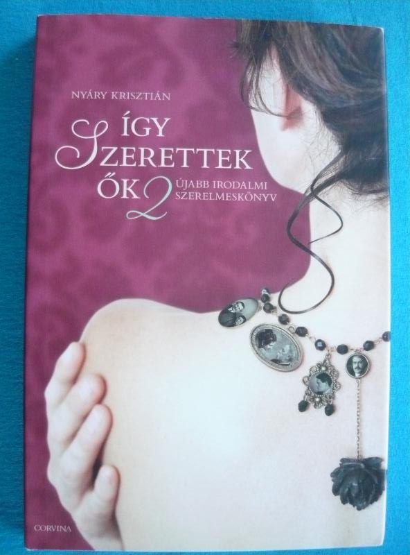 Így szerettek ők 2. 1 Így szerettek ők 2.