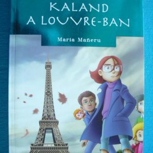 Kaland a Louvre-ban – Mindentudók klubja 6.