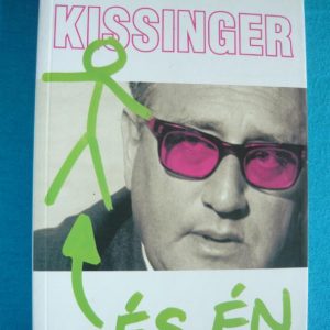 Kissinger és én