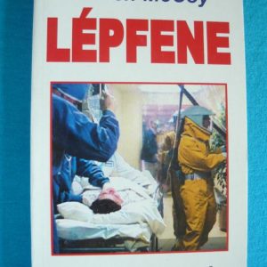 Lépfene – Retteg a világ