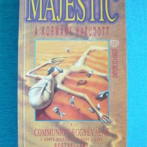 Majestic – A kormány hazudott