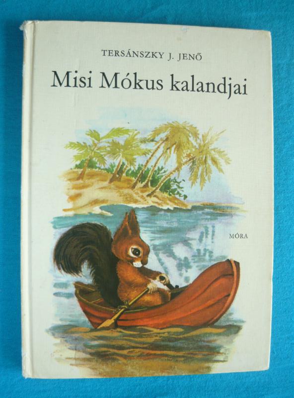 Misi Mókus kalandjai 1 Misi Mókus kalandjai