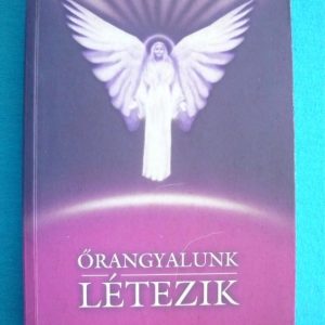 Őrangyalunk létezik