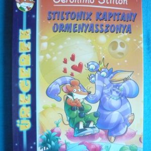 Geronimo Stilton – Stiltonix kapitány űrmenyasszonya