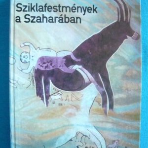 Sziklafestmények a Szaharában