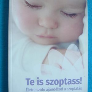 Te is szoptass!