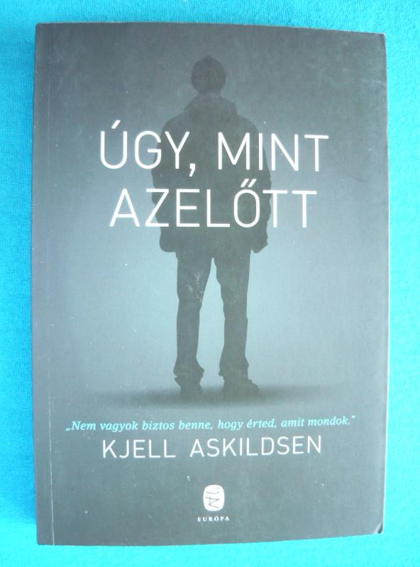 Úgy mint azelőtt Úgy, mint azelőtt