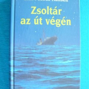 Zsoltár az út végén