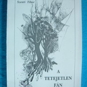 A tetejetlen fán