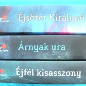 Gonosz fortélyok I-III. – Éjfél kisasszony / Árnyak ura / Éjsötét Királynő