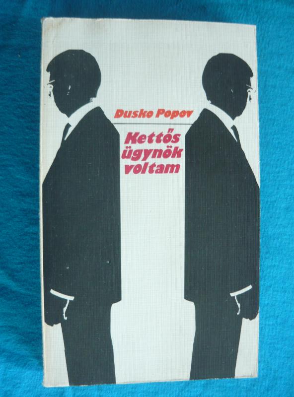 Kettős ügynök voltam Kettős ügynök voltam
