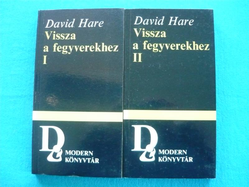 Vissza a fegyverekhez Vissza a fegyverekhez I-II. – Drámák